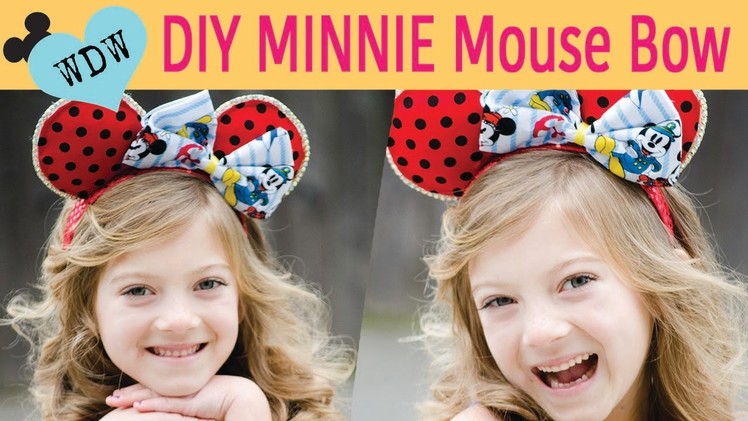 DIY Minnie Mouse Bow for Mickey Ears FT. Brylie Gen