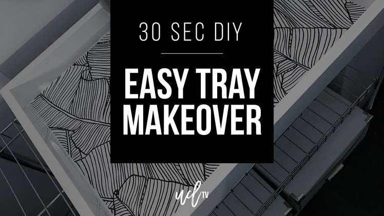 30 Second DIY: Easy Tray Makeover With Wallpaper