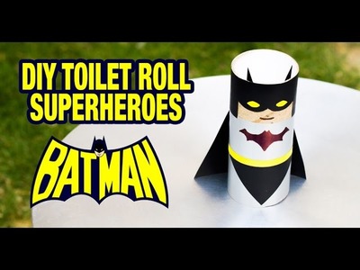 BATMAN - DIY Toilet Roll Superhero Series: DIYIndian