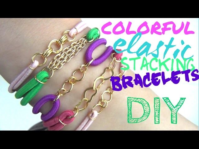 Colorful Elastic Stacking Bracelet ♥ DIY Fashion