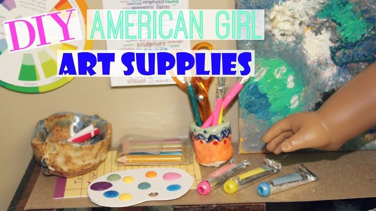 DIY American Girl Doll Art Supplies!