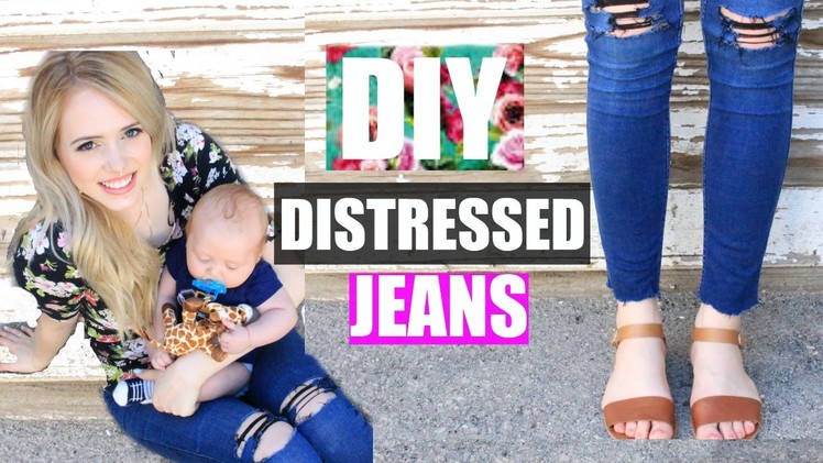 DIY: DISTRESSED BOYFRIEND JEANS | RIPPED KNEE JEANS | MOMMY MONDAY #MommyMonday