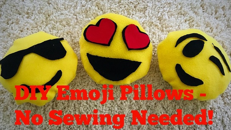 DIY Emoji Pillows | No Sewing Needed!