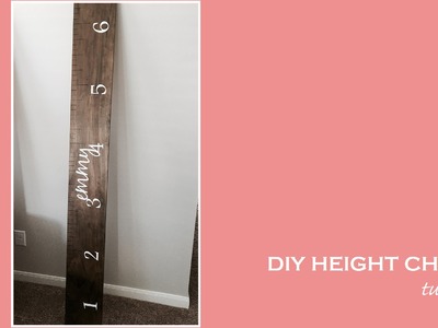 DIY Height Chart Tutorial
