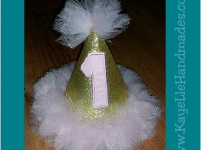 DIY - How to make Birthday Hat (Glitter and Tutu Inspired)