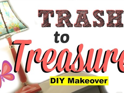 DIY Lamp Makeover - Trash to Treasure