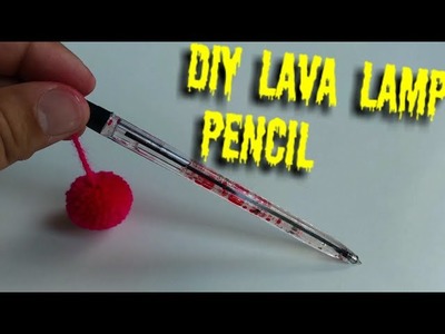 DIY lava pencil