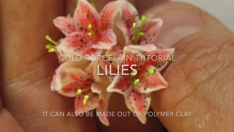 DIY- Miniature Flowers Tutorial- Lily - cold porcelain
