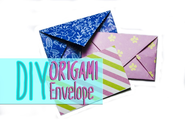 DIY: origami envelope
