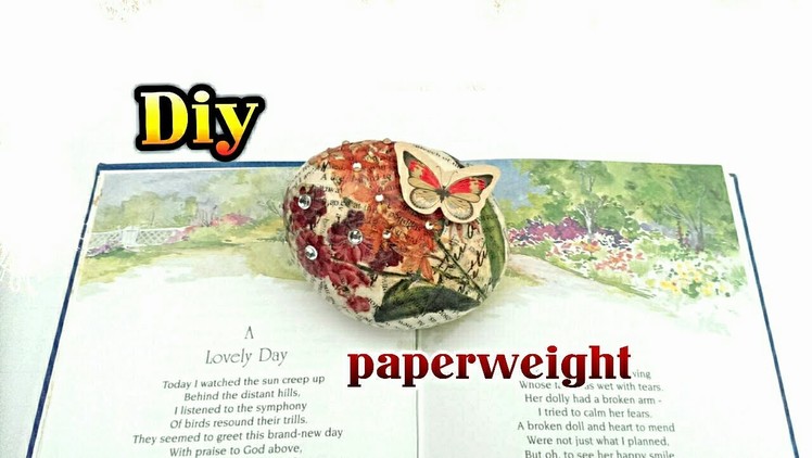 Diy: paperweight( super easy)