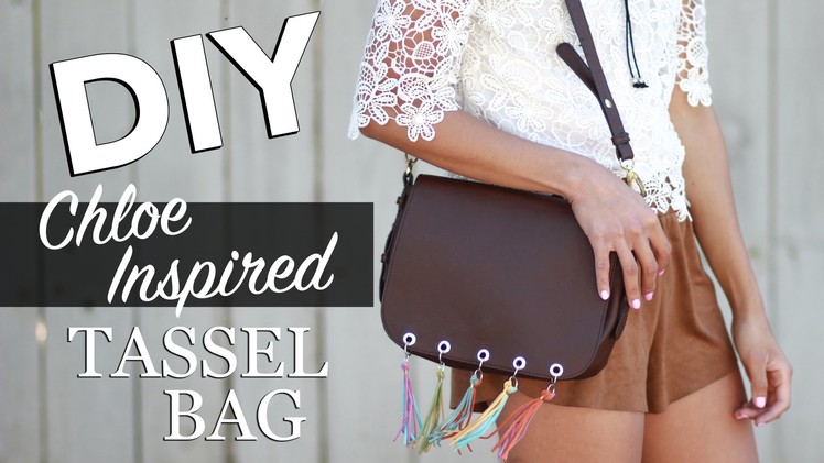 DIY Tassel Bag (Chloe Inspired + How I Styled It) | beautybitten