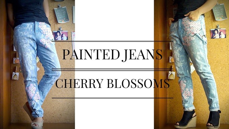 DIY : Transform Jeans with Paint ( Cherry Blossoms. Sakura )
