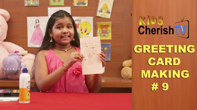 Happy Birthday Greeting Card || #9 || Diy || Kids Cherish Tv