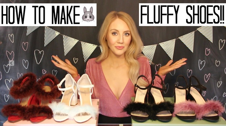How To Make Fluffy Shoes | DIY ♡