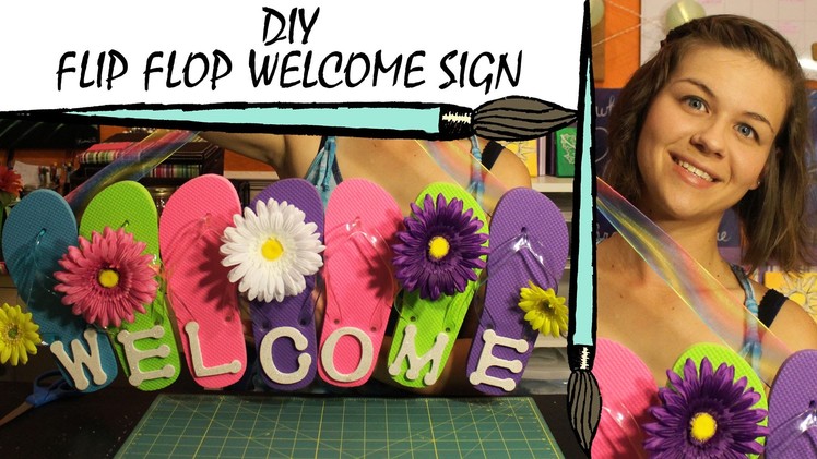 Kate Creates DIY Flip Flop Welcome Sign