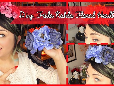 D.I.Y. Frida Kahlo Floral Headband - Decorazione floreale fai da te in stile Frida Kahlo| Giugizu