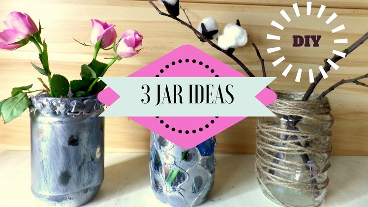 DIY 3 Recycling Jar Ideas | Jar Crafts for Home Decor | by Fluffy Hedgehog