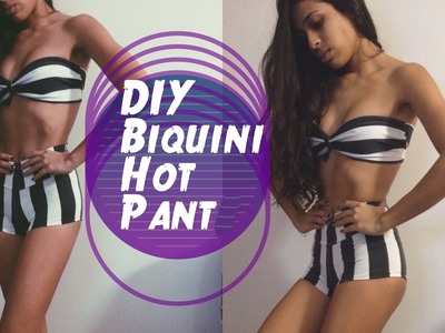 DIY - Biquini Hot Pant 