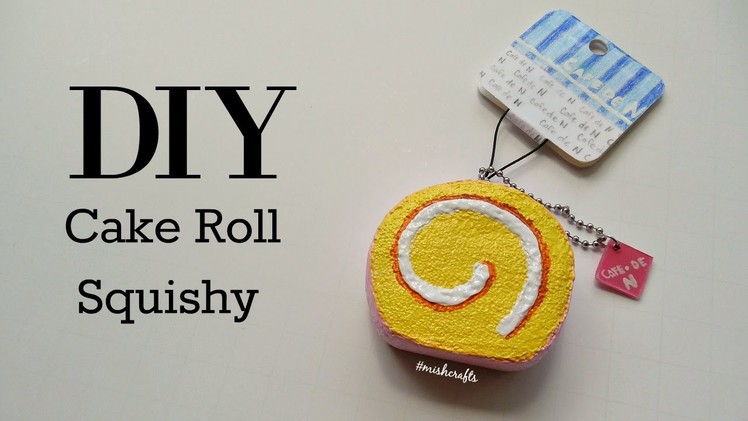 DIY "Cafe de N" inspired Cake Roll Squishy | mishcrafts