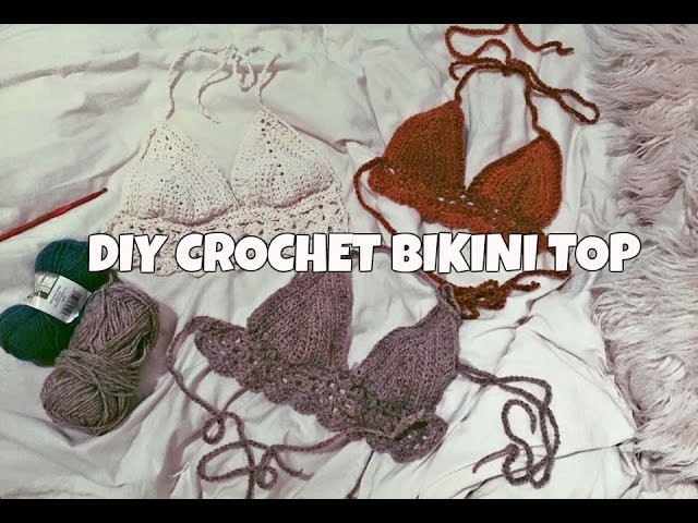 Diy Crochet Bikini Top Tutorial