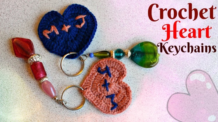 DIY Crochet Heart Key chains for your Boyfriend.Girlfriend