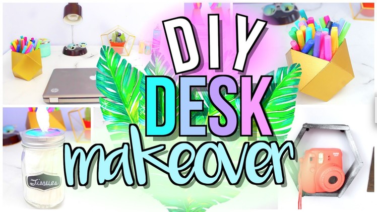 DIY Desk Decor + Organization | Desk Area Makeover | JENerationDIY