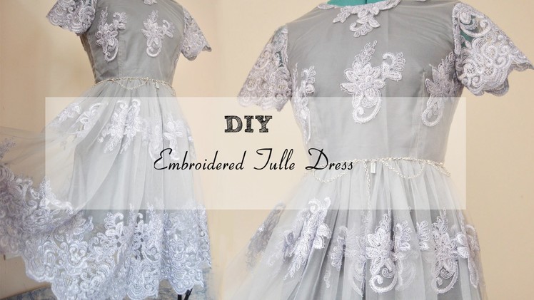 DIY Embroidered Tulle Dress