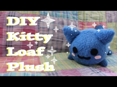 ❤ DIY Kawaii Kitty Loaf Plush! An easy tutorial on how to make your own cute stuffed animal! ❤