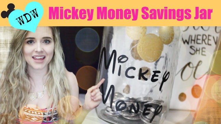 DIY Mickey Mouse Savings Jar