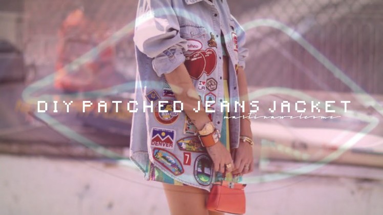 DIY ☯ PATCHES JEANS JACKET ☯ | MW