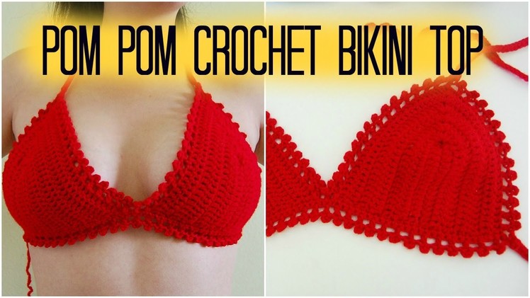 DIY Pom Pom Picot Bikini.Bralette Top