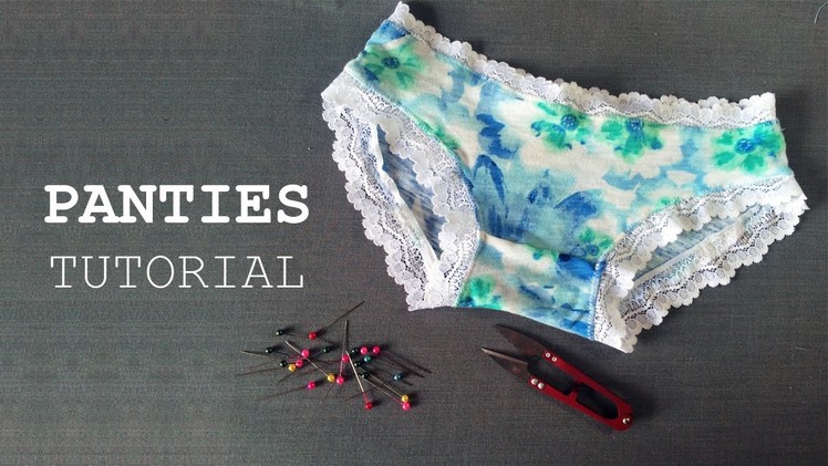 DIY - Sewing Panties Tutorial - Tự may quần lót