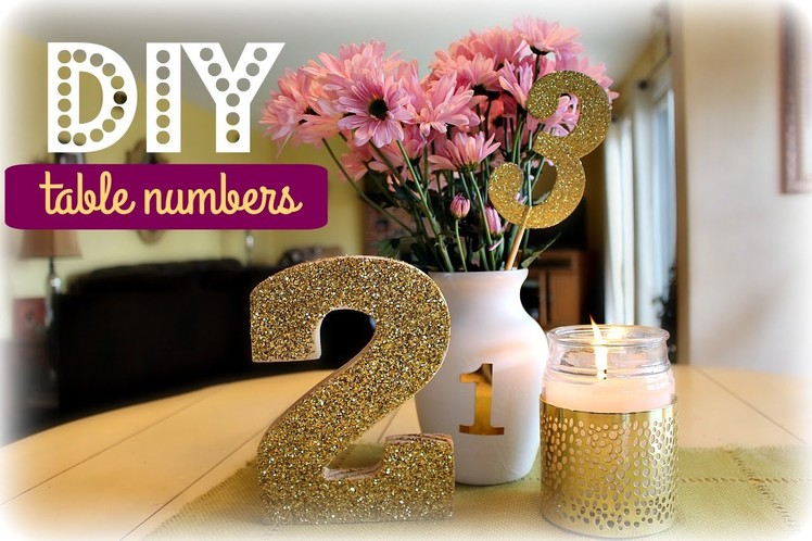 DIY TABLE NUMBERS | White & Gold Edition | Kelly Lamich