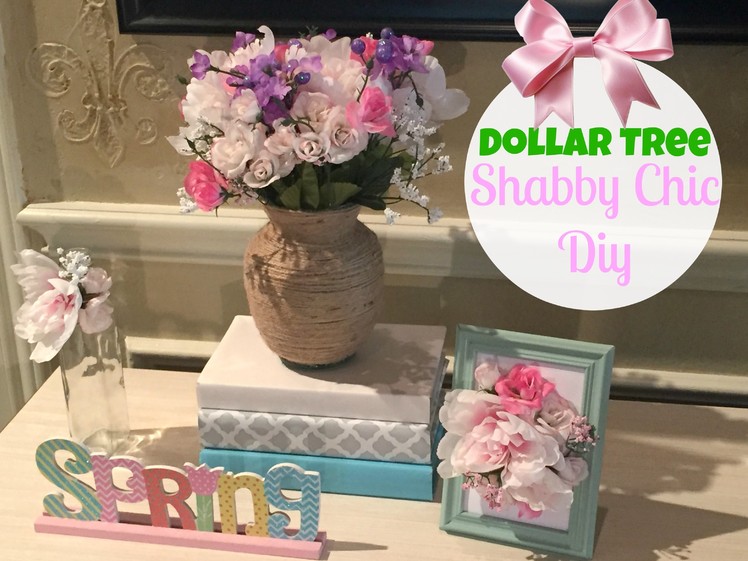 DOLLAR TREE DIY | SHABBY CHIC DECOR