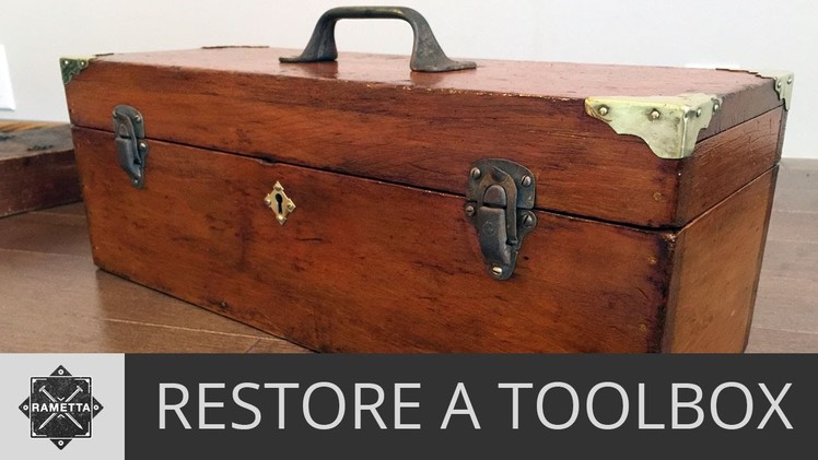 How to Restore a Wooden Toolbox. DIY