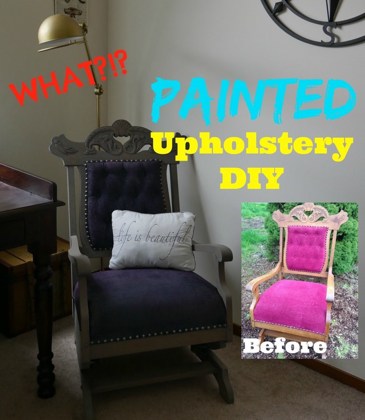 Painted Upholstery DIY Tutorial