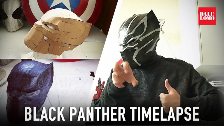 Timelapse - Making Black Panther Helmet | Dali DIY
