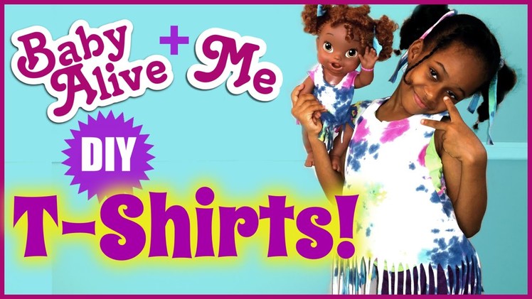 BABY ALIVE Doll + ME DIY T-shirts | Easy | BlueprintDIY Kids