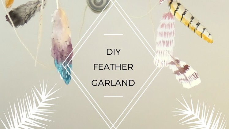 DIY Paper Feather Garland | Boho Room Decoration | by Fluffy Hedgehog