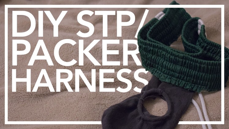 DIY STP.Packer Harness