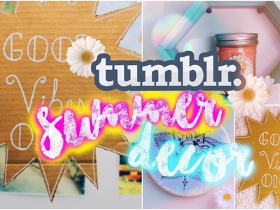 DIY Summer Wall Decor | Tumblr & Pinterest Inspired!