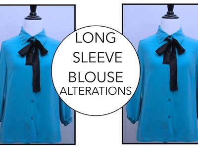 How to alter a Long Sleeve Blouse | Alterations