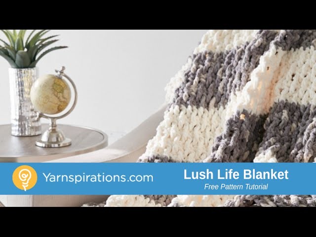 How to Crochet a Blanket: Lush Life Blanket