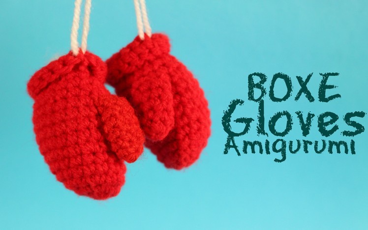 How to crochet a Boxe Gloves Amigurumi | World Of Amigurumi