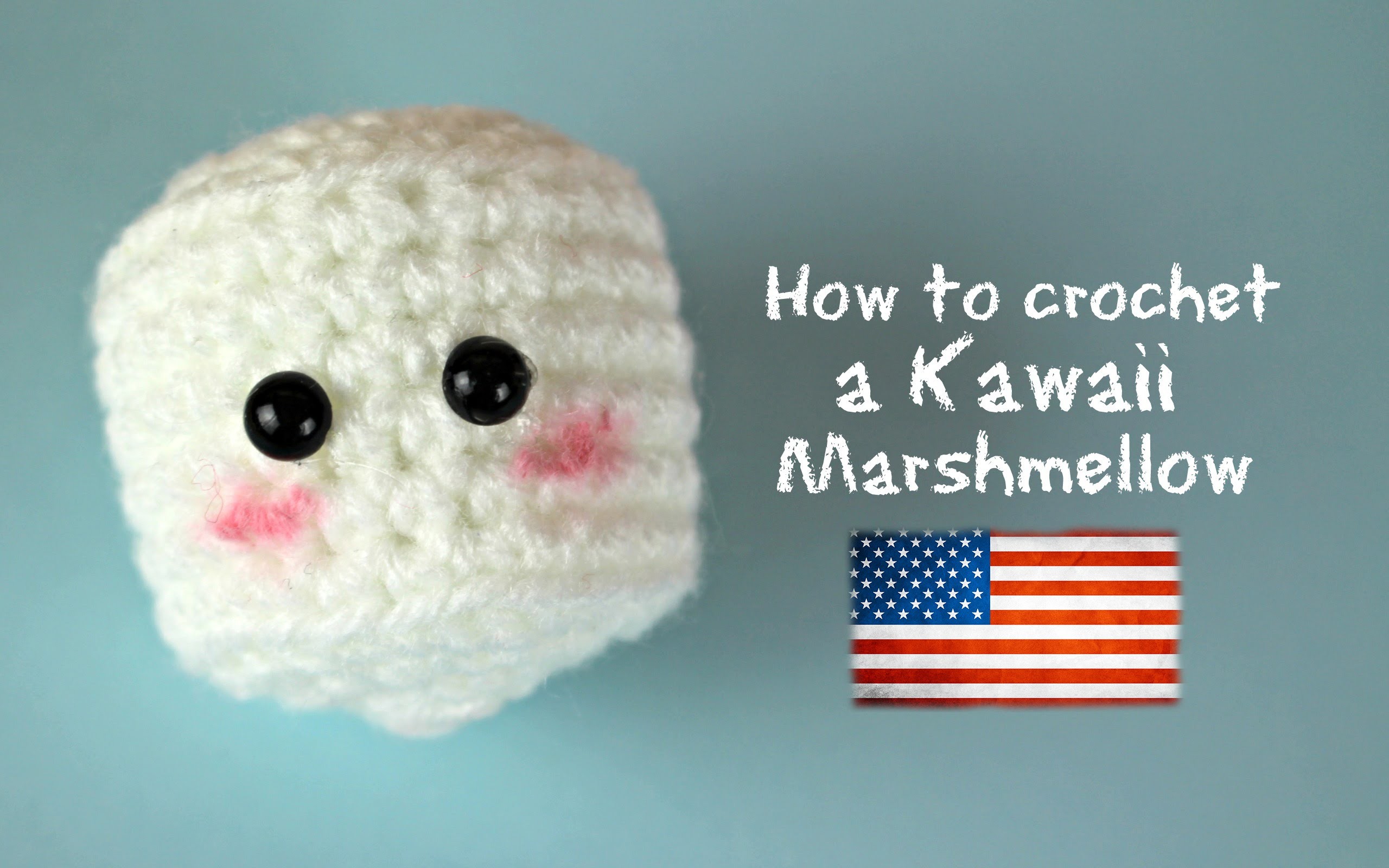 How to crochet a kawaii Marshmallow, World Of Amigurumi