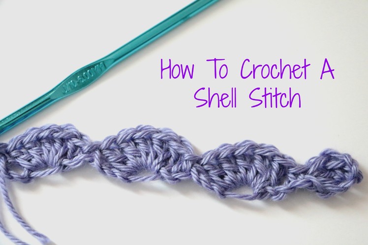 How To Crochet A Shell Stitch
