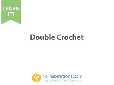 How To Crochet: Double Crochet
