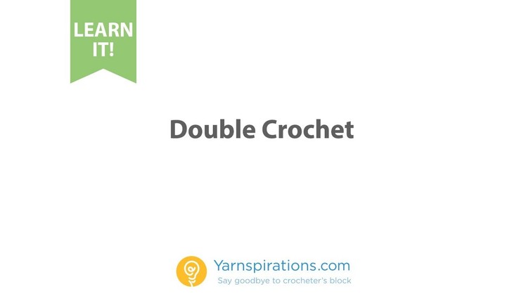 How To Crochet: Double Crochet