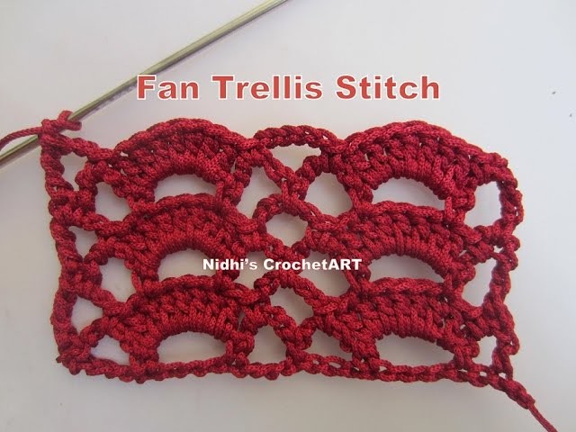 How To Crochet- Fan Trellis Stitch Tutorial