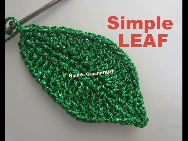 How To Crochet- Simple LEAF Tutorial